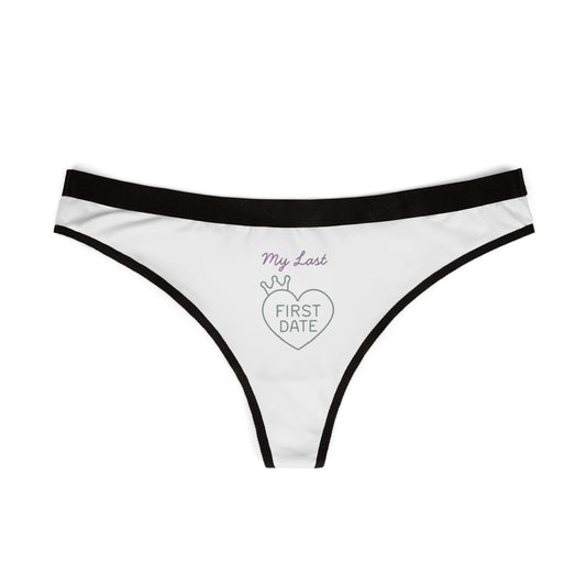 Cute First Date Women's Thongs, Best Gift for Her, Fun Lingerie, Underwear for Romantic Occasions, Comfortable Cotton Thong